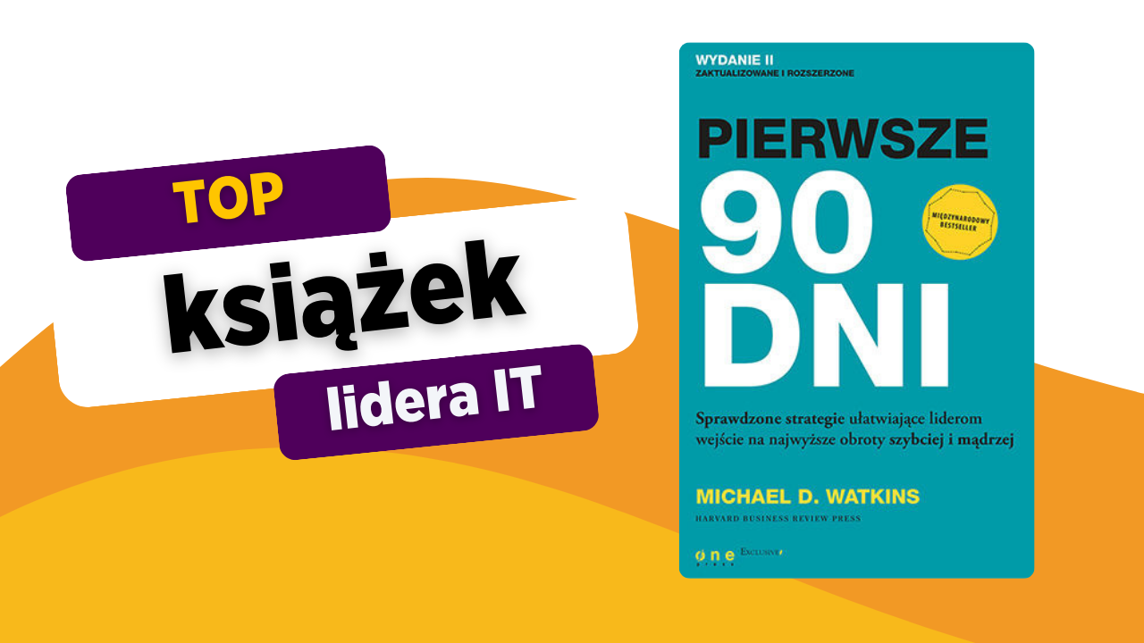 Najlepsze książki dla managera w 2025: Agile, DevOps i motywacja?